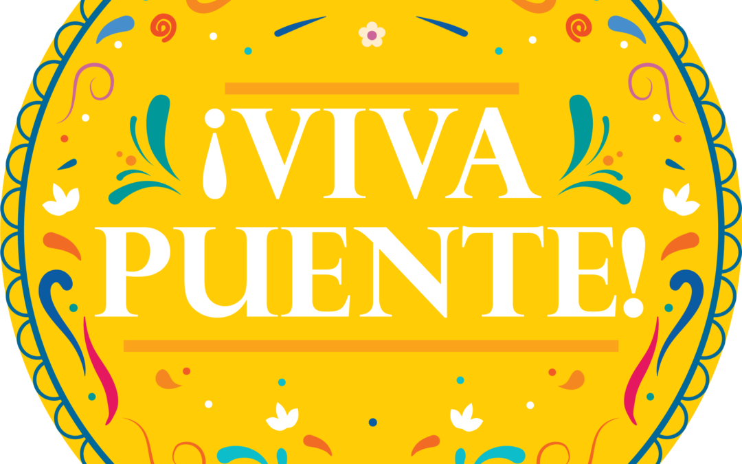 ¡Viva PUENTE! Virtual Event